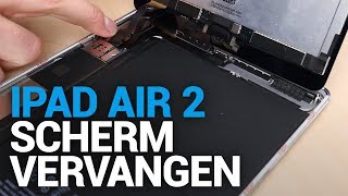 iPad air 2 (2014) scherm vervangen - Fixje.nl