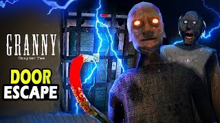 Granny chapter two door escape 👌👍🎁 screenshot 4