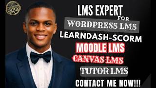 LMS Expert | Wordpress LMS | Canvas LMS| Moodle LMS | Tutor LMS