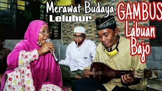 GAMBUS LABUAN BAJO - SUARA PALING MERDU