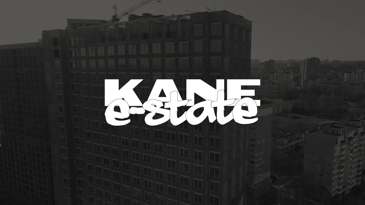 Kane - E State | Official Visualiser