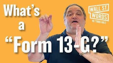 Wall Street Words word of the day = Form 13-G