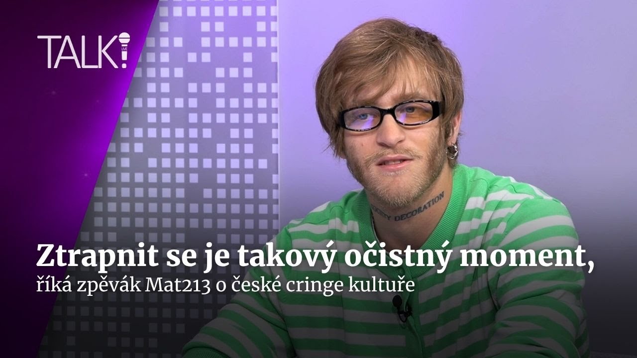 Mat213: Člověk by se měl alespoň jednou za měsíc pořádně ztrapnit | TALK!