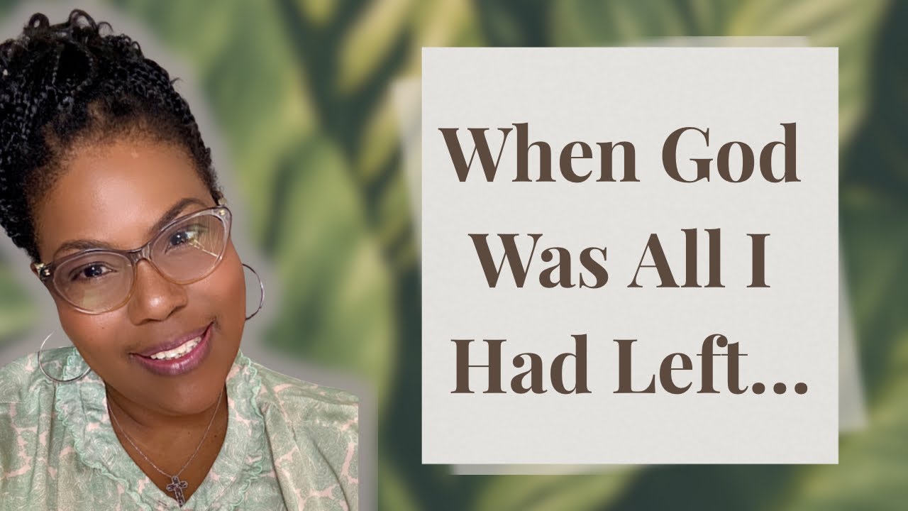 When I Trusted God, He Showed Up | Encouragement for Single Women