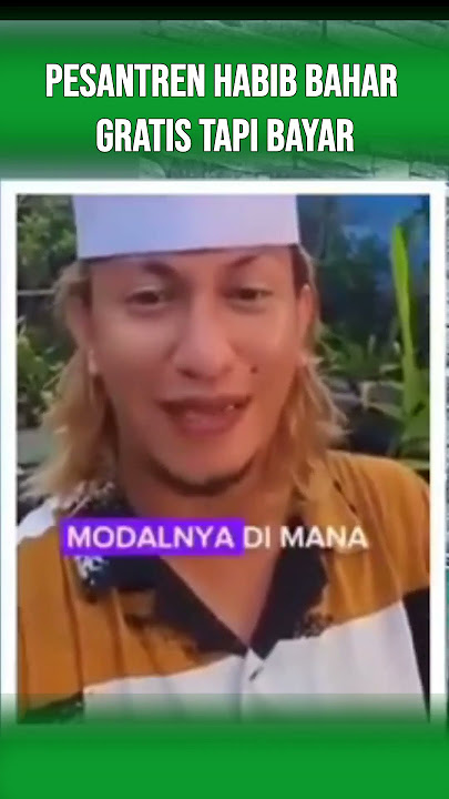 BIKIN Ngakak !! Pesantren Habib Bahar GRATIS tapi BAYAR, Gimana ini BOHONG ? #baalawi #habib