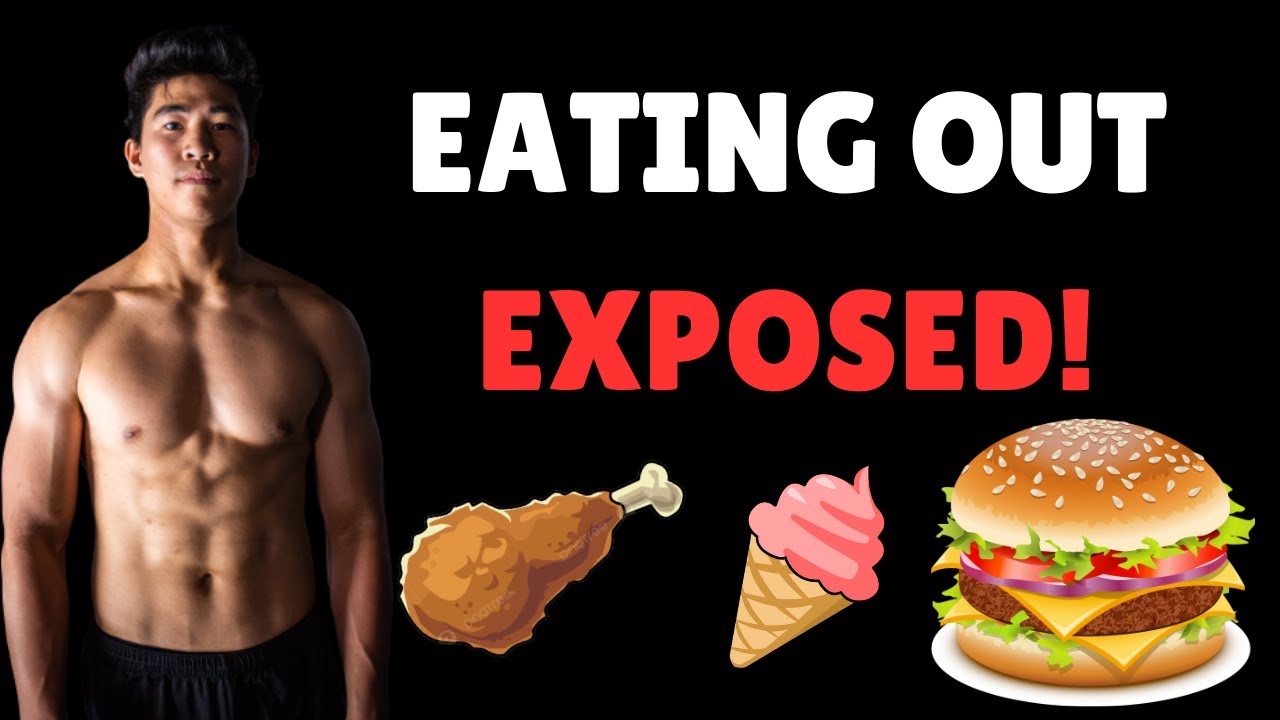 Eating Out EXPOSED! (A Complete Guide On How To Eat Out And Lose Weight ...