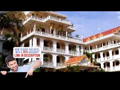 Champasak Palace Hotel, Pakse, Laos, HD Review