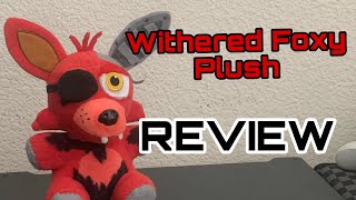 Fnaf Withered Foxy Custom Plush Remake Review