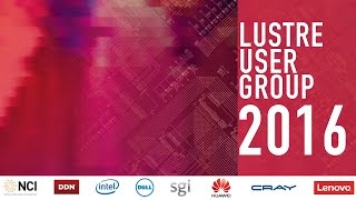 Lustre in 2016 and Beyond
