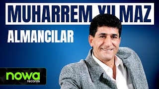Muharrem Yılmaz - Almancılar I 