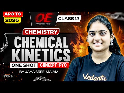 Chemical Kinetics Class 12 One Shot [ Concepts + PYQs ] AP & TS EAPCET 2025