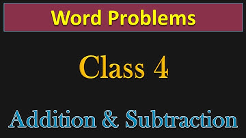 Class 4 | Addition and Subtraction Word Problems | PMCE