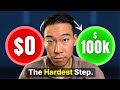 How I Made My First $100k (The Hardest Step to Building Wealth)
