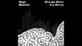 Mago Malevolo - El Reino Entre Los Cerros (Dungeon Synth)
