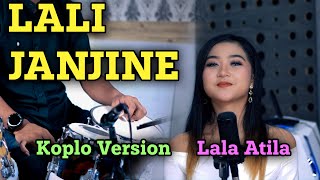 CAMPUSARI VERSI KOPLO TERBARU | LALI JANJINE - LALA ATILA ( Official Music )