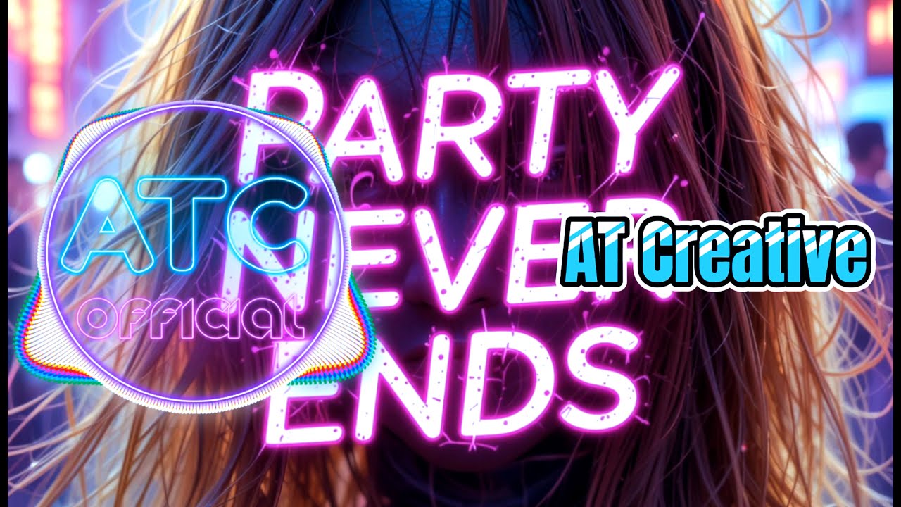Party Never Ends - Electro Pop Dance Anthems 🔥 Keep You Dancing 🎶