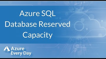 Azure SQL Database Reserved Capacity