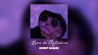 Demet Akalın-Ben de Özledim #speedup