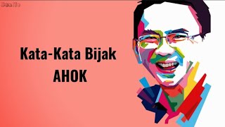 50 Kata-Kata Bijak || AHOK (P1)