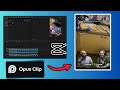 Create Better Shorts “Templates” Using CapCut For OPUS Clip