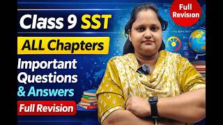 Class 9 Sst All Chapters Questions & Answers 🔥 | Full Revision | Exam Ready 💯