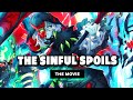 "The Sinful Spoils" Cinematic Lore in 11 Minutes
