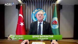 Büyük Çiftçi Buluşması Haftası Tzob Genel Başkanı Şemsi Bayraktar