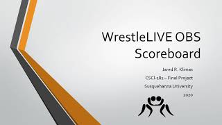 CSCI-181 Final Project (WrestleLive OBS Scoreboard Plug In)