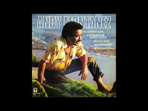 Putar Cantares de Luna Llena - Andy Montañez