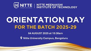 Information NMIT Orientation Day 2025 LIVE at Nitte University Campus, Bengaluru Update