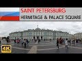 SAINT PETERSBURG - Hermitage and Palace Square