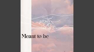 Download Lagu Meant to Be Download Lagu Meant to Be