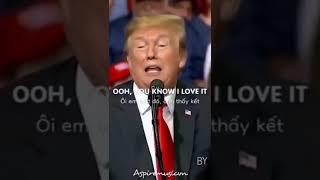 Trump Sings Senorita