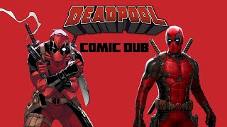 Deadpool Comic Dub