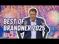 Best of BRANDNER TEIL 2 - Das schönste aus den Reden des letzten Jahres 