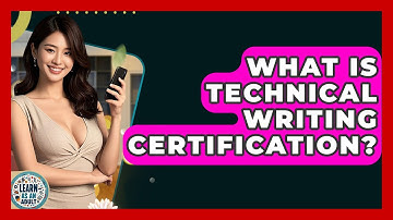 What Is Technical Writing Certification? - Learn As An Adult