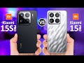 Xiaomi 15S Pro VS Xiaomi 15 Pro