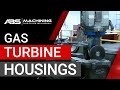 Complete manufacturing solutions gas turbines  abs machining