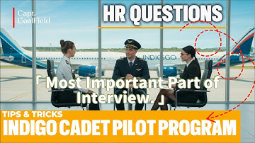 IndiGo Cadet Pilot HR Interview Prep | Common Questions + Smart Answering Tips - Crack HR Interview