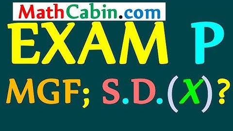 🏆SOA Exam P Standard Deviation from MGF problem #2 ! ! ! ! !