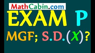 🏆SOA Exam P Standard Deviation from MGF problem #2 ! ! ! ! !