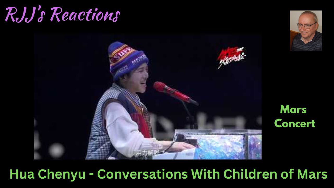 Хуа Чэньюй — Беседы с детьми Марса 🇨🇦 Реакция RJJ