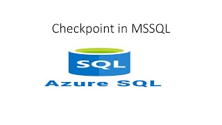 Checkpoint in MSSQL