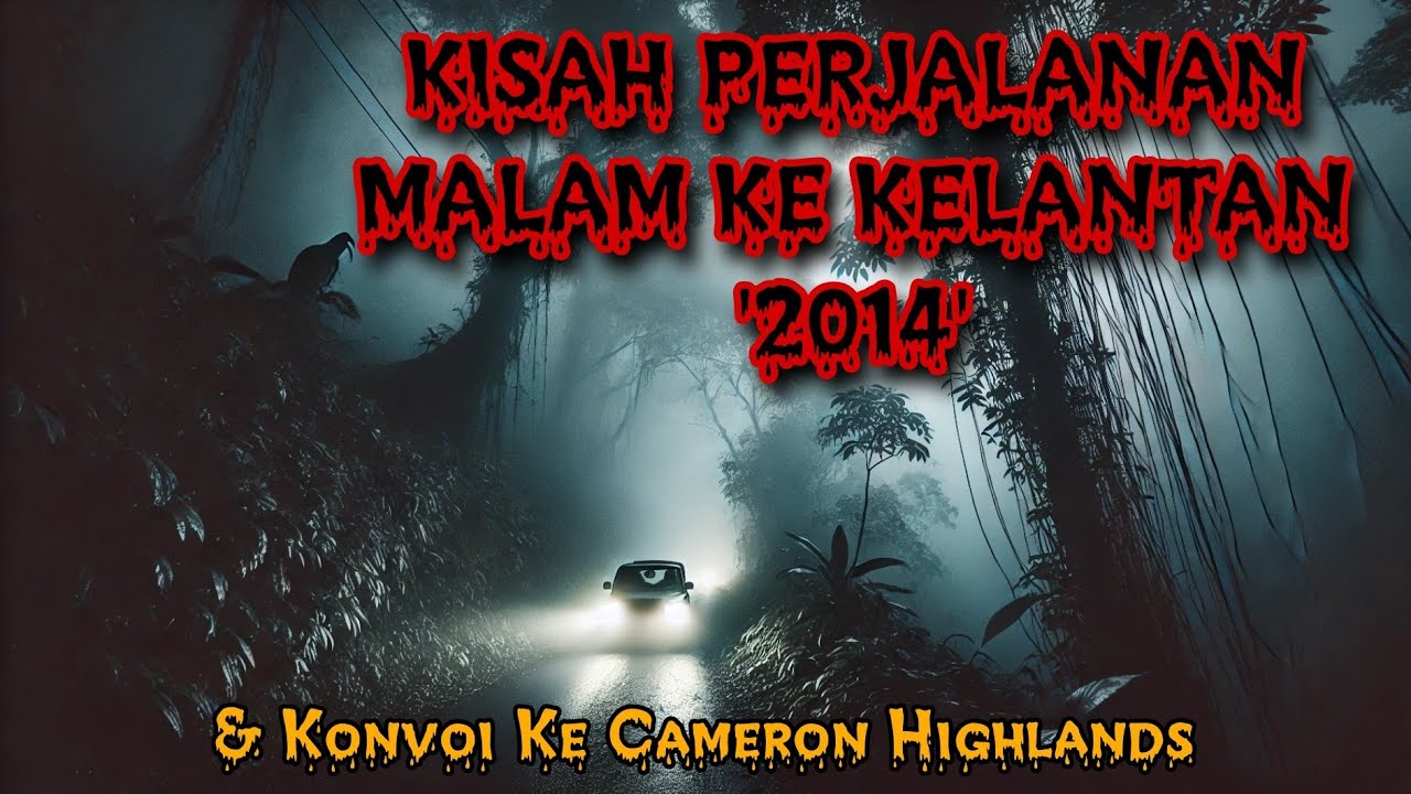 #85      MISTERI PERJALANAN KE KELANTAN (2014), 