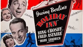 Mark Sandrich &amp; Robert Allen's "Holiday Inn" (1942) Discussed by Inside Movies Galore