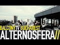 Capture de la vidéo Alternosfera - Din Păcate (Balconytv)