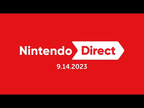 Nintendo Direct 9.14.2023 - Nintendo Switch