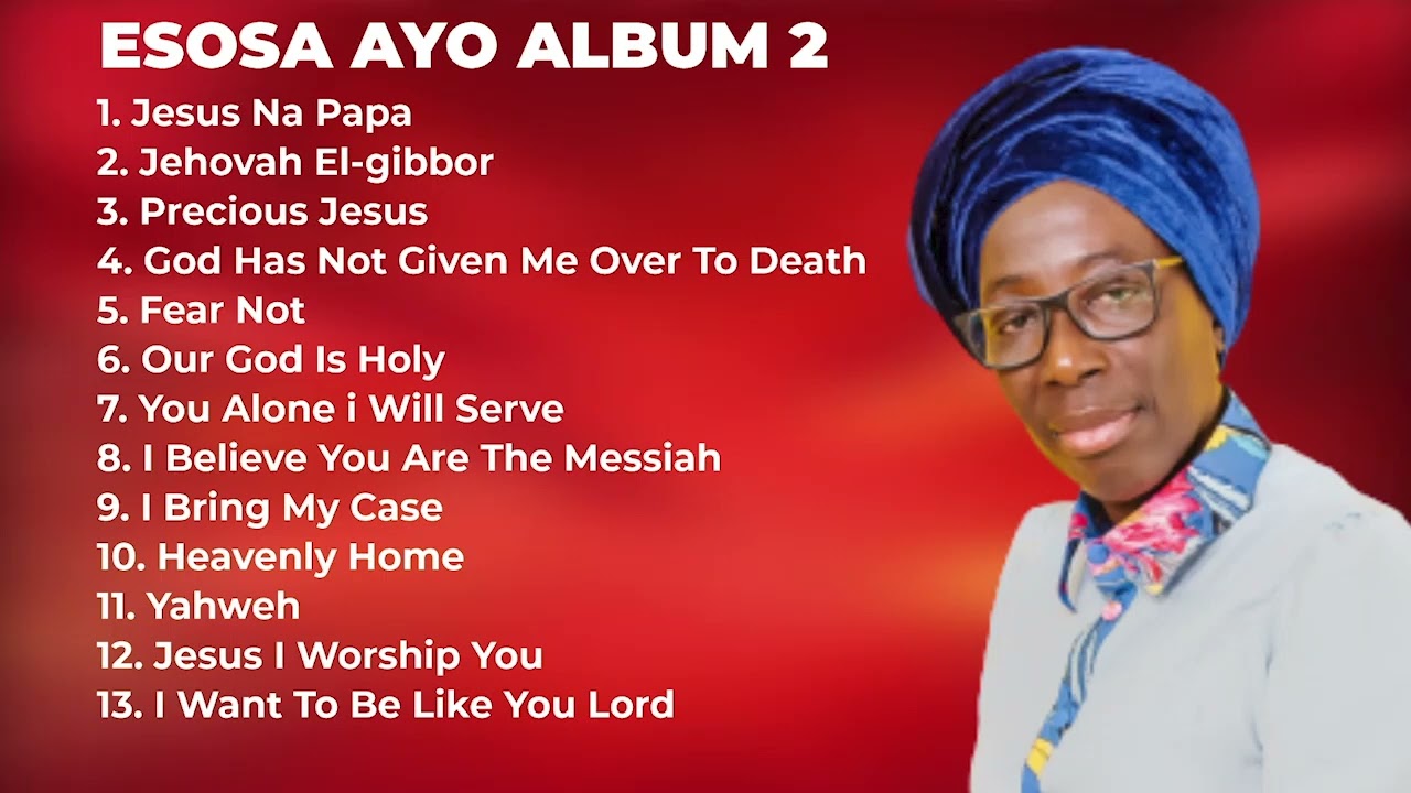 Gospel Mixtape -Esosa Ayo