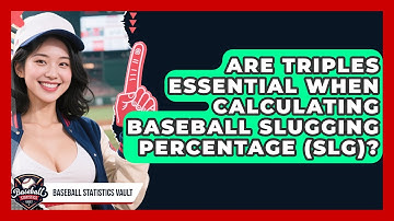 Are Triples Essential When Calculating Baseball Slugging Percentage (SLG)?