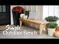 Simple outdoor bench with free plans
